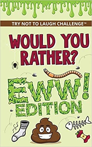 Hilarious and challenging “would you rather” books for children, teens, and adults [Amazon]