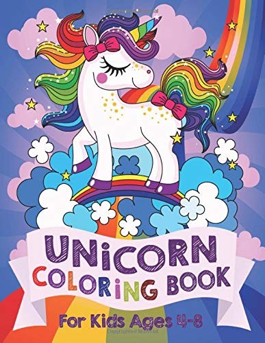 Unicorn Coloring Book: For Kids Ages 4-8 (US Edition) (Silly Bear Coloring Books)