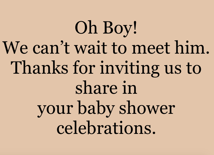 Oh Boy! We can’t wait to meet him. Thanks for inviting us to share in your baby shower celebrations.