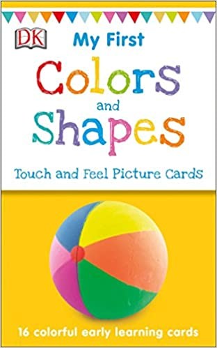 My First Colors and Shapes Touch and Feel Picture Cards